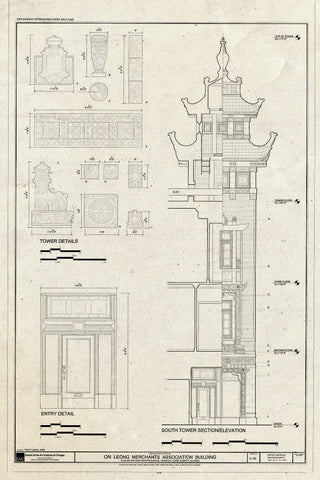 Blueprint South Tower Section/Elevation, Details of Tower & Entry - On Leong Merchants Association, 2216 South Wentworth Avenue, Chicago, Cook County, IL