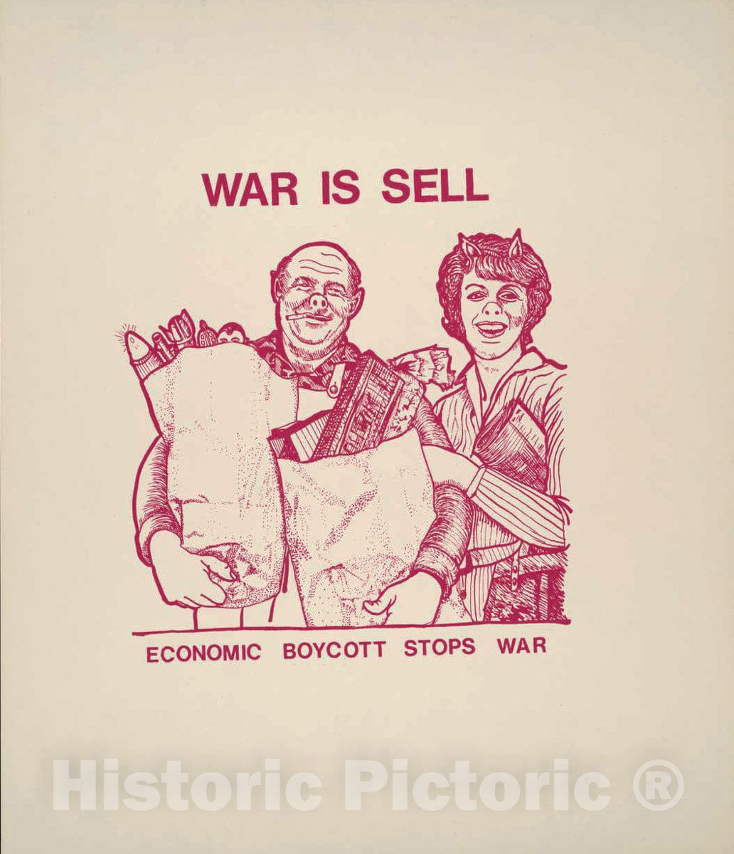 Vintage Poster - War is Sell. Economic Boycott Stops war., Historic Wall Art