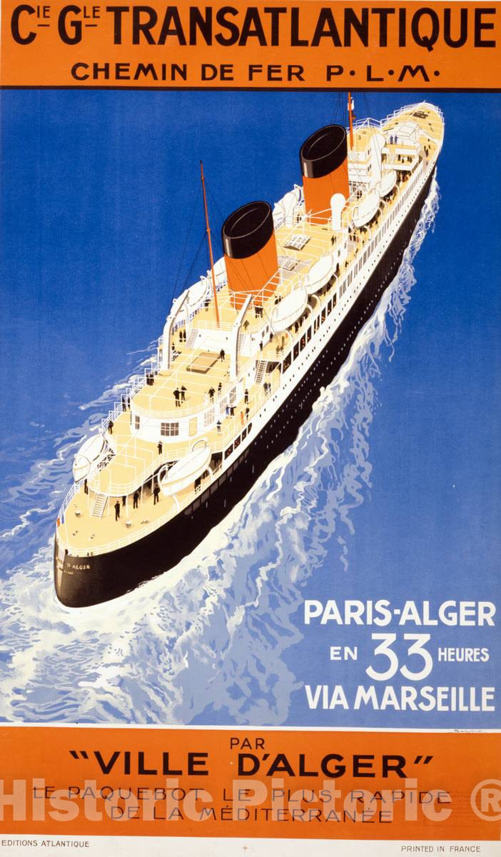 Vintage Poster - CIE. Gle. Transatlantique, chemin de fer P - L - M,Ville d'Alger, Historic Wall Art