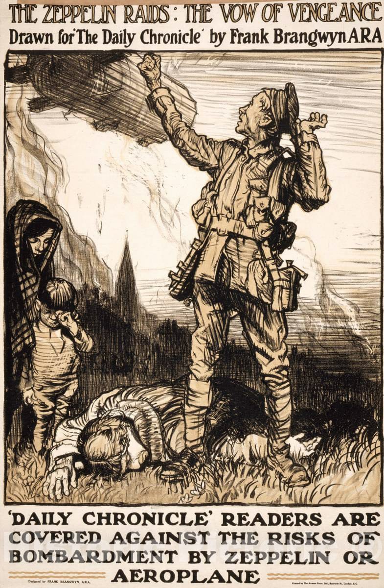 Vintage Poster - The Zeppelin raids: The Vow of Vengeance. Drawn for The Daily Chronicle by Frank Brangwyn A.R.A., Historic Wall Art