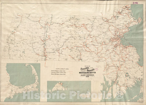 Historic Map : Map of the Electric Railways of the State of Massachusetts accompanying the Report of the Railroad Commissioners. Copyright 1899 by Geo. H. Walker, c. 1901 , Vintage Wall Art