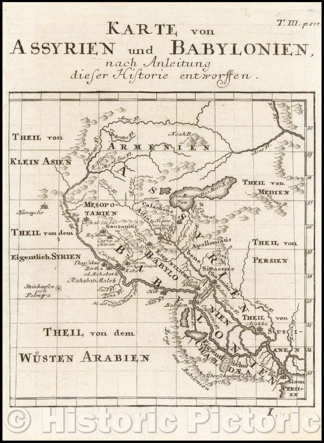 Historic Map - Karte von Assyrien und Babylonien, nach Anleitung dieser Historie entworffen :: Assyria and Babylon, Aras River to Chaldea, Tigris River, 1746 - Vintage Wall Art