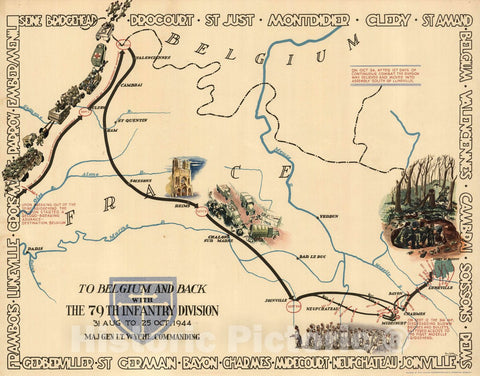 Historic Map : to Belgium and Back with The 79th Infantry Division, 31 Aug to 25 Oct, 1944, 1944 Pictorial Map - Vintage Wall Art