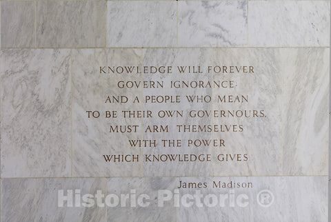 Photo - Exterior view. Detail at main entrance. Quotation from James Madison, beginning"Knowledge will forever govern ignorance .- Fine Art Photo Reporduction