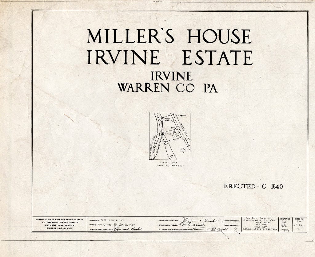 Blueprint HABS PA,62-IRV,2B- (Sheet 0 of 7) - Irvine Estate, Miller's House, Irvine, Warren County, PA