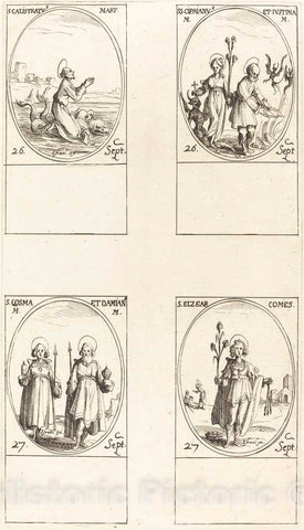 Art Print : Jacques Callot, St. Calistratus; STS. Cyprian and Justina; STS. Comus and Damian; St. Elzear, Count - Vintage Wall Art