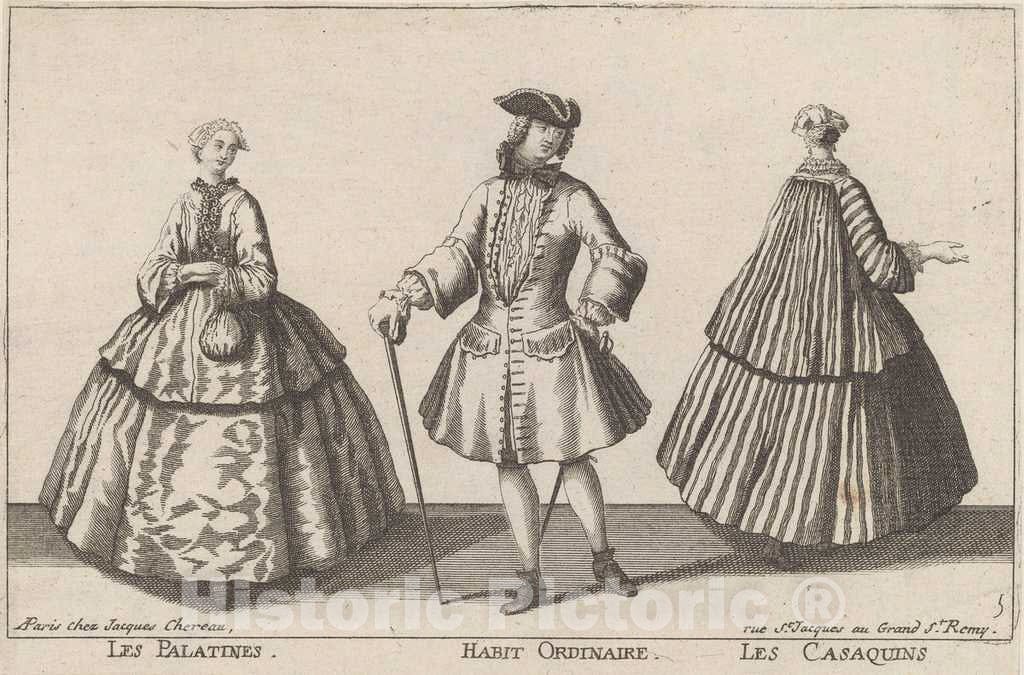 Art Print : published by Jacques ChÃ©reau, Les Palatines/Habit Ordinaire/Les Casaquins, 1720s(?) - Vintage Wall Art