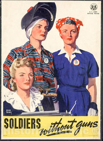 Vintage Poster -  Soldiers Without Guns -  Adolph Treidler., Historic Wall Art