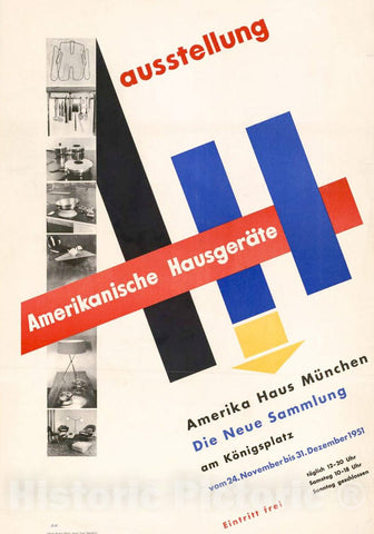 Vintage Poster -  Ausstellung, Amerikanische HausgerÃ¤te Amerika Haus MÃ¼nchen, die Neue Sammlung, am KÃ¶nigsplatz, vom 24. November bis 31. Dezember 1951, Historic Wall Art