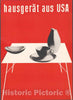 Vintage Poster -  HausgerÃ¤t aus U.S.A. -  MÃ¼ller - Blase., Historic Wall Art