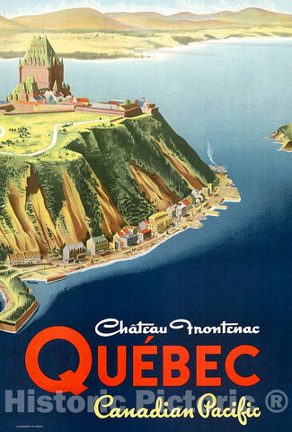 Vintage Poster -  ChÃ¢teau Frontenac, QuÃ©bec Canadian Pacific -  Walters., Historic Wall Art