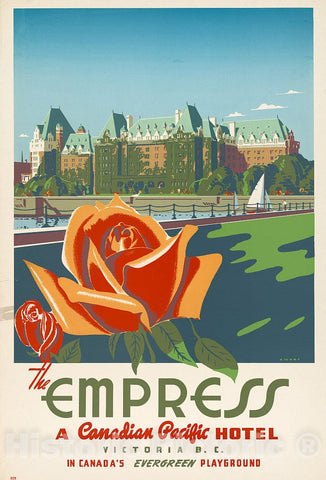 Vintage Poster -  The Empress A Canadian Pacific Hotel, Victoria, B.C, in Canada's everygreen Playground -  Ewart., Historic Wall Art