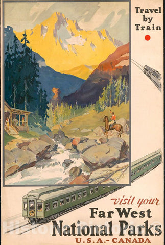 Vintage Poster -  Visit Your far west National Parks Travel by Train., Historic Wall Art