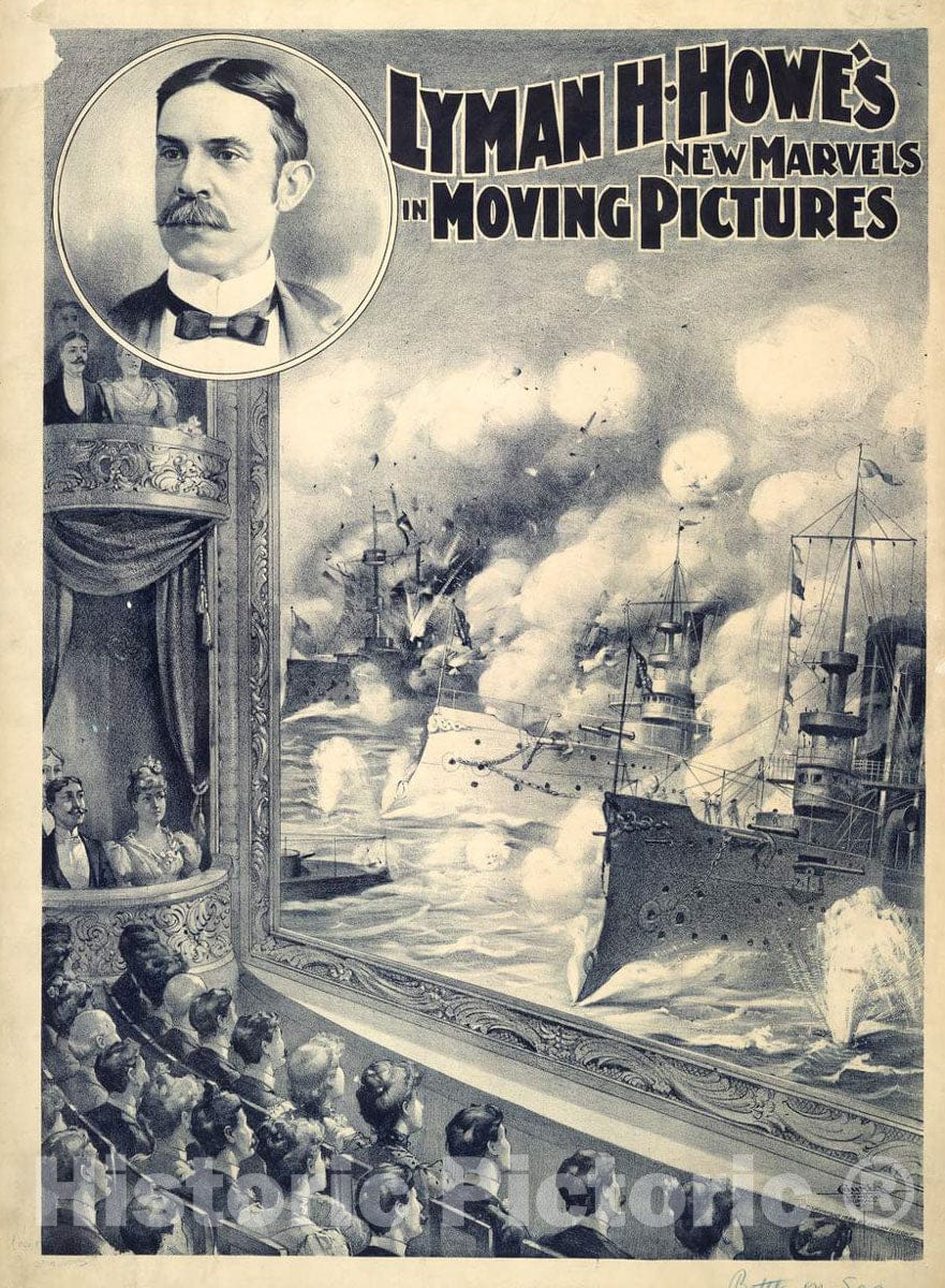 Vintage Poster -  Lyman H. Howe's New Marvels in Moving Pictures -  Courier Litho. Co, Buffalo, N.Y. 1, Historic Wall Art
