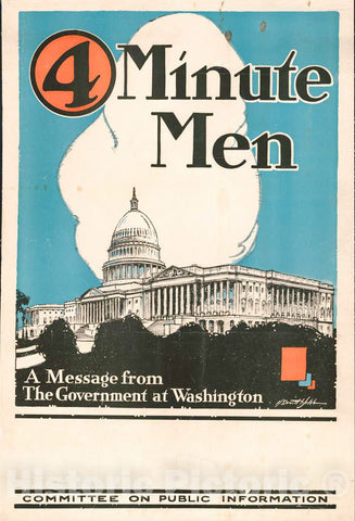 Vintage Poster -  4 Minute Men, a Message from The Government at Washington Committee on Public Information -  H. Devitt Welsh., Historic Wall Art