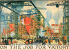 Vintage Poster -  On The Job for Victory United States Shipping Board, Emergency Fleet Corporation -  Jonas Lie ; The W.F. Powers Co. Litho, N.Y., Historic Wall Art