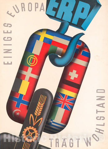 Vintage Poster -  Einiges Europa ERP TrÃ¤gt Wohlstand -  Walter Hofmann., Historic Wall Art
