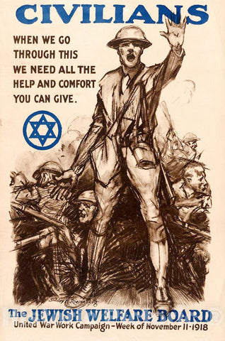 Vintage Poster -  Civilians, When we go Through This we Need All The Help and Comfort You can give -  The Jewish Welfare Board -  Sidney H. Riesenberg., Historic Wall Art