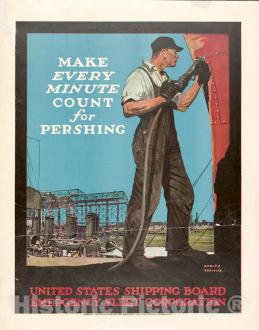 Vintage Poster -  Make Every Minute Count for Pershing -  Adolph Treidler., Historic Wall Art