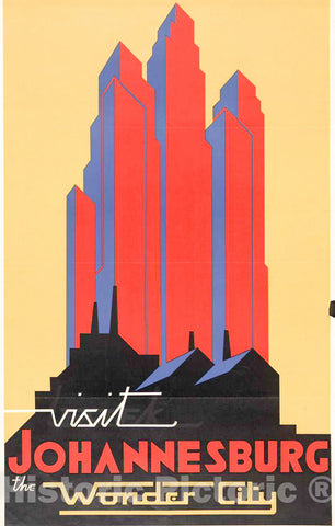 Vintage Poster -  Visit Johannesburg, The Wonder City, Historic Wall Art