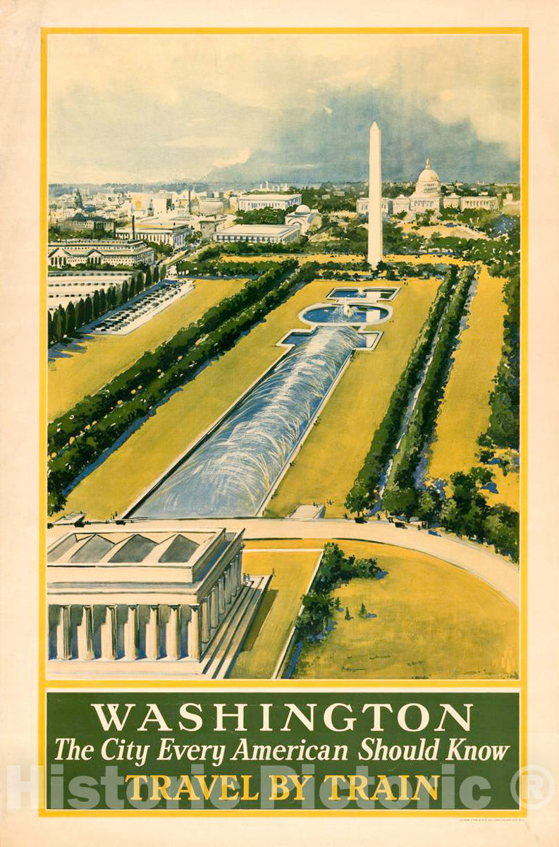 Vintage Poster -  Washington, The City Every American Should Know Travel by Train., Historic Wall Art
