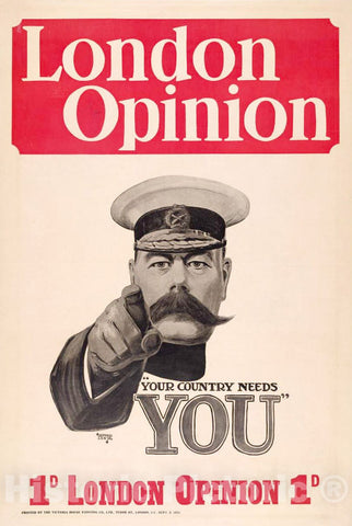 Vintage Poster - London Opinion Your Country Needs You - Alfred Leete., Historic Wall Art