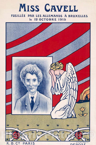 Vintage Poster -  Miss Cavell fusillÃ©e par les Allemands Ã  Bruxelles le 12 octobre 1915, Historic Wall Art