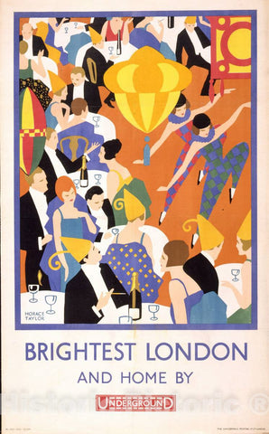 Vintage Poster -  Brightest London, and Home by Underground -  Horace Taylor., Historic Wall Art