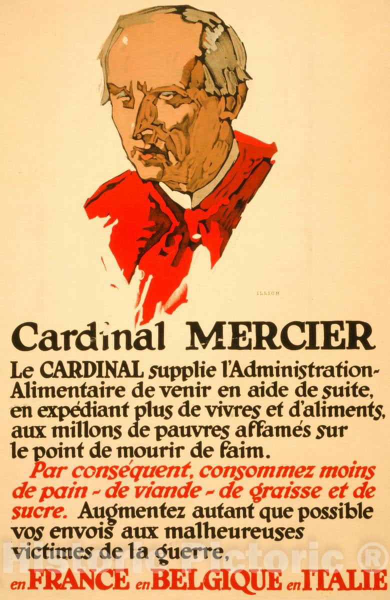 Vintage Poster -  Cardinal Mercier -  Le Cardinal supplie l'Administration - Alimentaire de venir en aide de Suite, en expÃ©diant Plus de vivres et d'aliments, Historic Wall Art