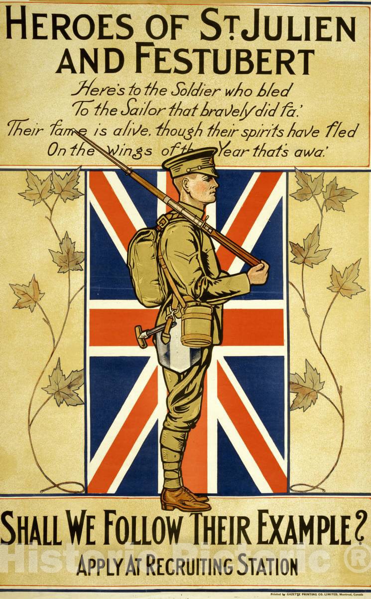 Vintage Poster -  Heros of St. Julien and Festubert Shall we Follow Their Example?, Historic Wall Art