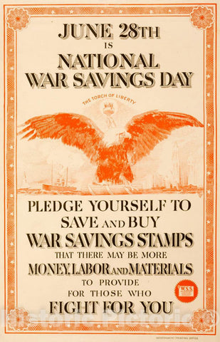 Vintage Poster -  June 28th is National war Savings Day Pledge Yourself to Save and Buy War Savings Stamps, Historic Wall Art