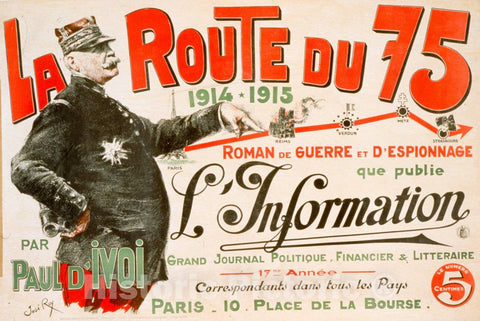 Vintage Poster -  La Route du 75 19141915.' Roman de Guerre et d'espionage, par Paul D'Ivoi que publie 'L'Information', Historic Wall Art