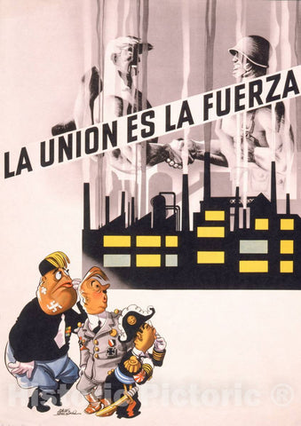 Vintage Poster -  La Union ES la fuerza -  Arias Bernal., Historic Wall Art