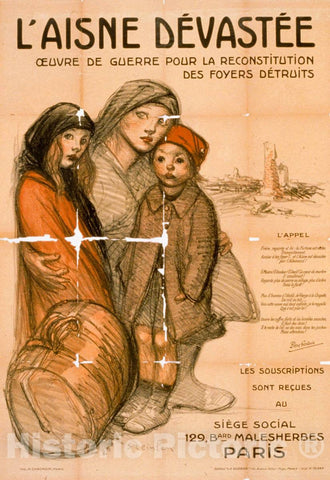 Vintage Poster -  L'Aisne dÃ©vastÃ©e. Oeuvre de Guerre Pour la reconstitution des foyers dÃ©truits, Historic Wall Art