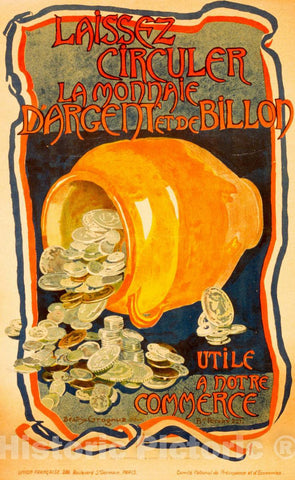 Vintage Poster -  Laissez circuler la monnaie d'argent et de Billon utile Ã¡ Notre Commerce -  BÃ©atrix Grognuz., Historic Wall Art