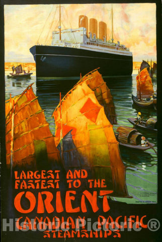 Vintage Poster -  Largest and Fastest to The Orient. Canadian Pacific steamships, Historic Wall Art