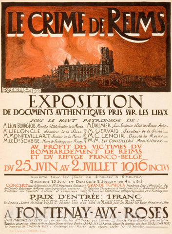 Vintage Poster -  Le Crime de Reims. Exposition au Profit des victimes du bombardement de Reims et du Refuge Franco - belge, Historic Wall Art