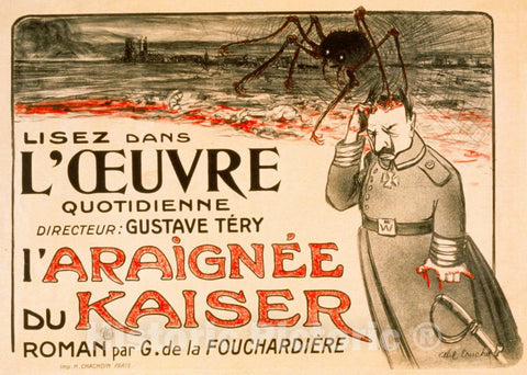 Vintage Poster -  Lisez Dans 'l'Oeuvre' 'L'AraignÃ©e du Kaiser' Roman par G. de la FouchardiÃ©re, Historic Wall Art