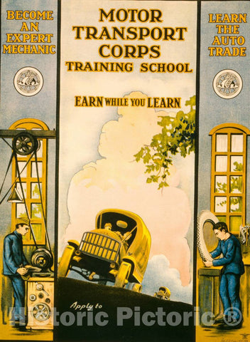 Vintage Poster -  Motor Transport Corps Training School Earn While You Learn  -  SGT. E.R. Euler, MTC 1919., Historic Wall Art