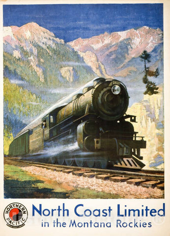 Vintage Poster -  North Coast Limited in The Montana Rockies Northern Pacific, North Coast Limited  -  Krollman., Historic Wall Art