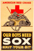 Vintage Poster -  Our Boys Need sox, Knit Your bit, Historic Wall Art