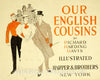 Vintage Poster -  Our English Cousins by Richard Harding Davis, Illustrated -  E.P., Historic Wall Art