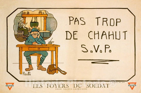 Vintage Poster -  Pas trop de chahut -  S.V.P. Les Foyers du Soldat, Historic Wall Art