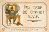 Vintage Poster -  Pas trop de chahut -  S.V.P. Les Foyers du Soldat, Historic Wall Art