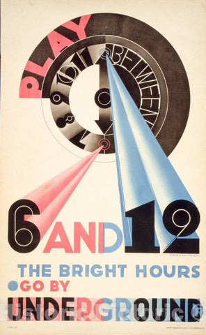 Vintage Poster -  Play Between 6 and 12, The Bright Hours -  Go by Underground -  E. MCK. Kauffer., Historic Wall Art