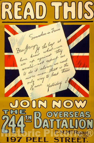 Vintage Poster -  Read This, Join Now The 244th Overseas Battalion, Historic Wall Art