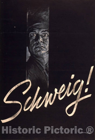 Vintage Poster -  Schweig! -  AhrlÃ©., Historic Wall Art