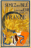 Vintage Poster -  Semez du blÃ©. C'est de l'or Pour la France -  Suzanne Ferrand. 2, Historic Wall Art