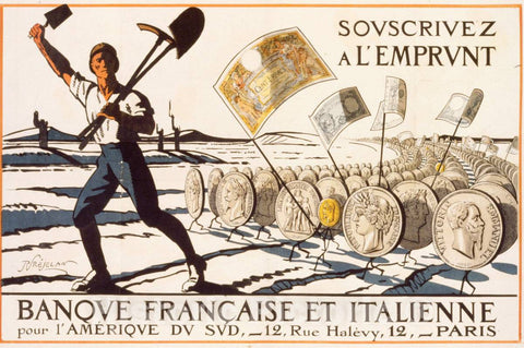 Vintage Poster -  Souscrivez Ã¡ l'Emprunt. Banque FranÃ§aise et Italienne Pour l'AmÃ©rique du sud, Historic Wall Art
