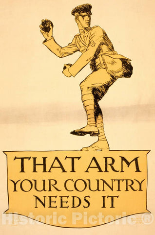 Vintage Poster -  That arm -  Your Country Needs it -  WI ; P&GA., Historic Wall Art